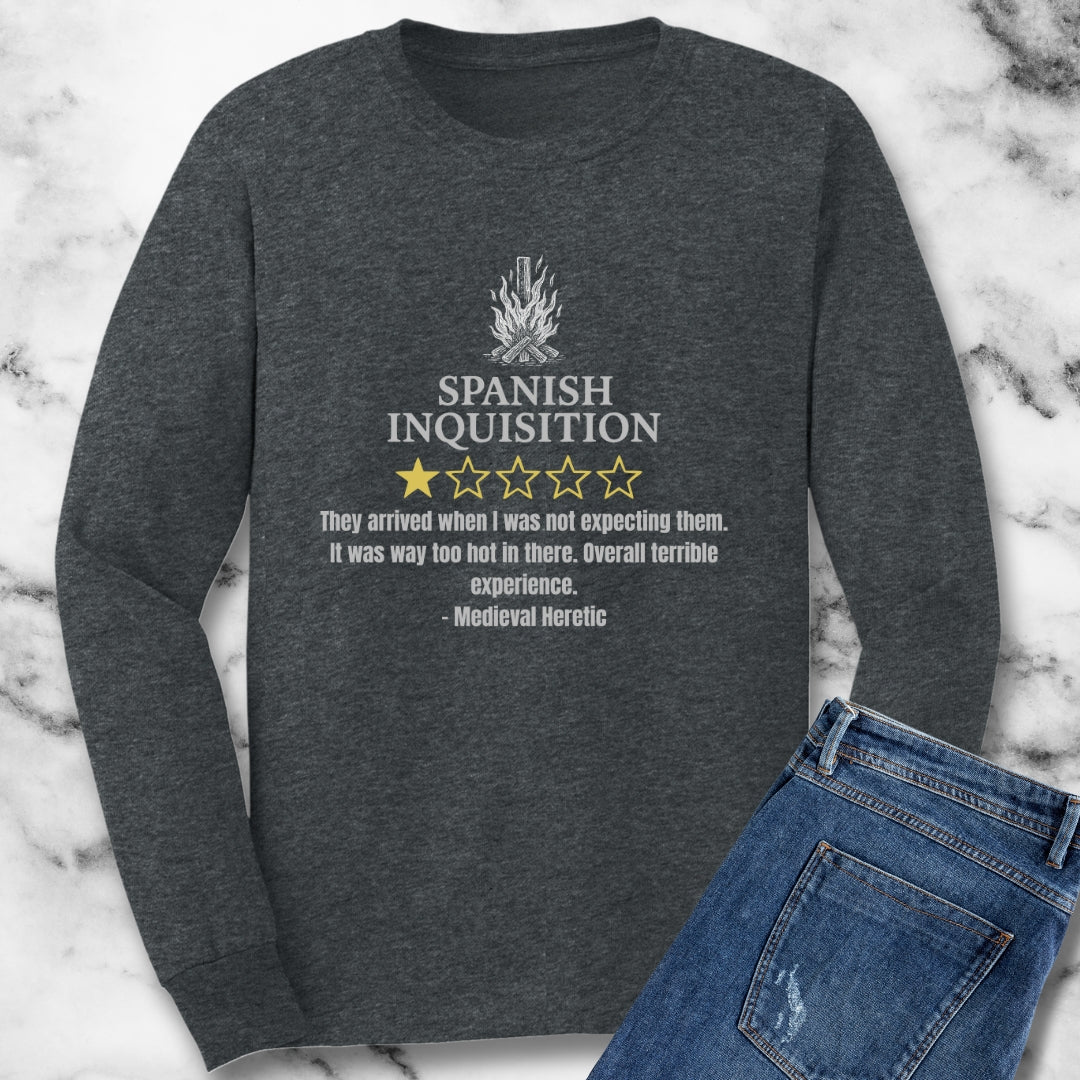 Spanish Inquisition Bad Review Unisex Long Sleeve Tee