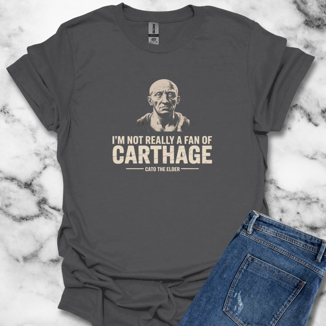 Cato the Elder Not a Fan of Carthage Unisex T-Shirt