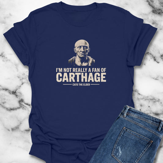 Cato the Elder Not a Fan of Carthage Unisex T-Shirt