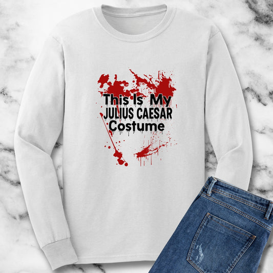 This is My Julius Caesar Halloween Costume Unisex Long Sleeve Tee