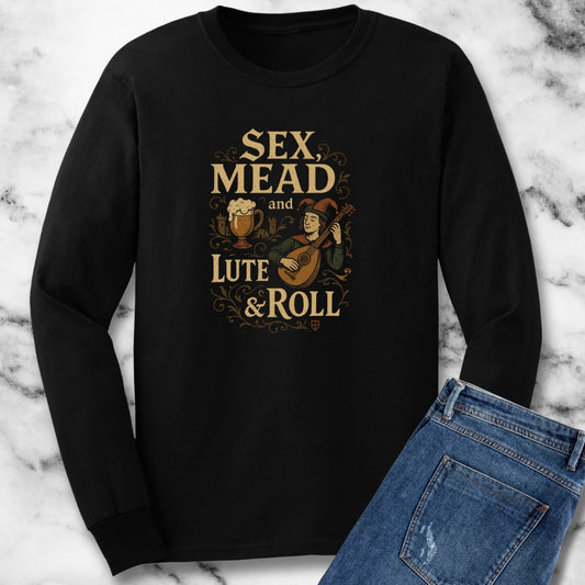 Sex Mead and Lute & Roll Medieval Renaissance Unisex Long Sleeve Tee