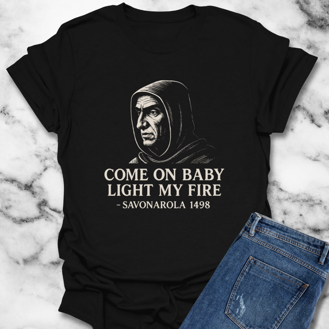 Savonarola Light My Fire Unisex Lightweight T-Shirt