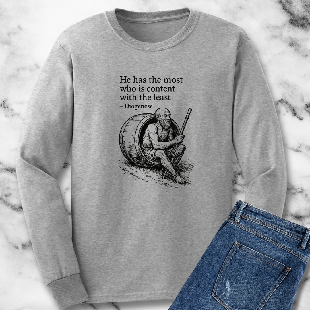Diogenese Quote Content with the Least Unisex Long Sleeve Tee