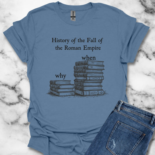 History of the Fall of Rome Books Unisex T-Shirt