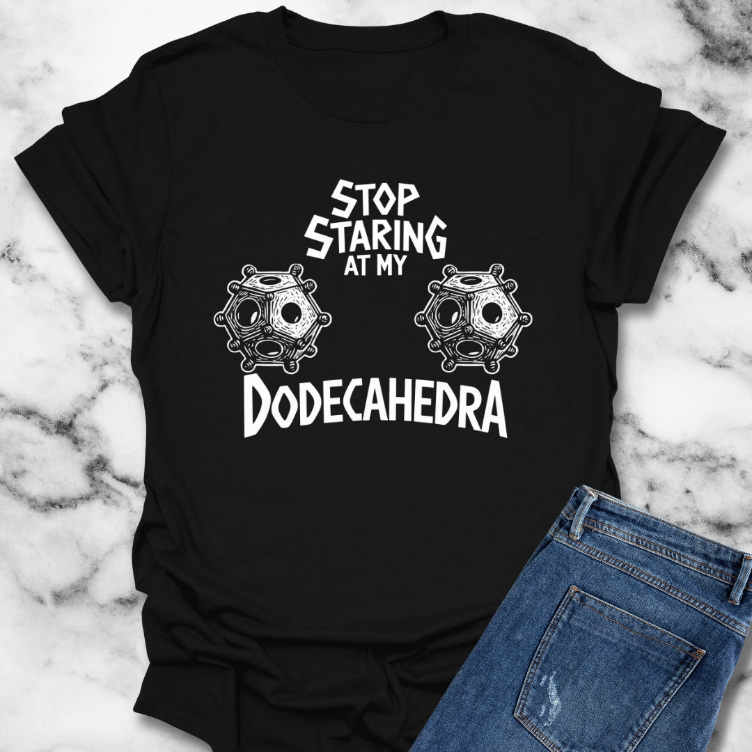 Stop Staring at My Dodecahedra Unisex Lightweight T-Shirt