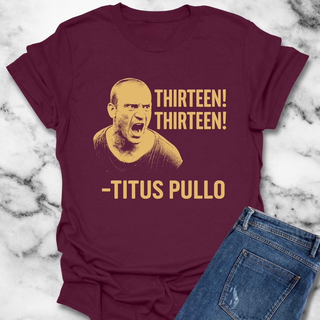 Pullo Thirteen Rome Quote Unisex Lightweight T-Shirt