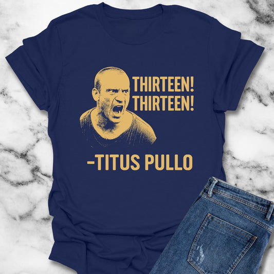 Pullo Thirteen Rome Quote Unisex Lightweight T-Shirt