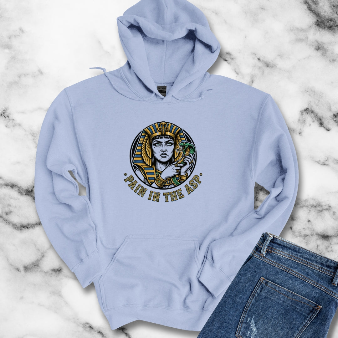 Cleopatra Pain in the Asp Hoodie Sweatshirt