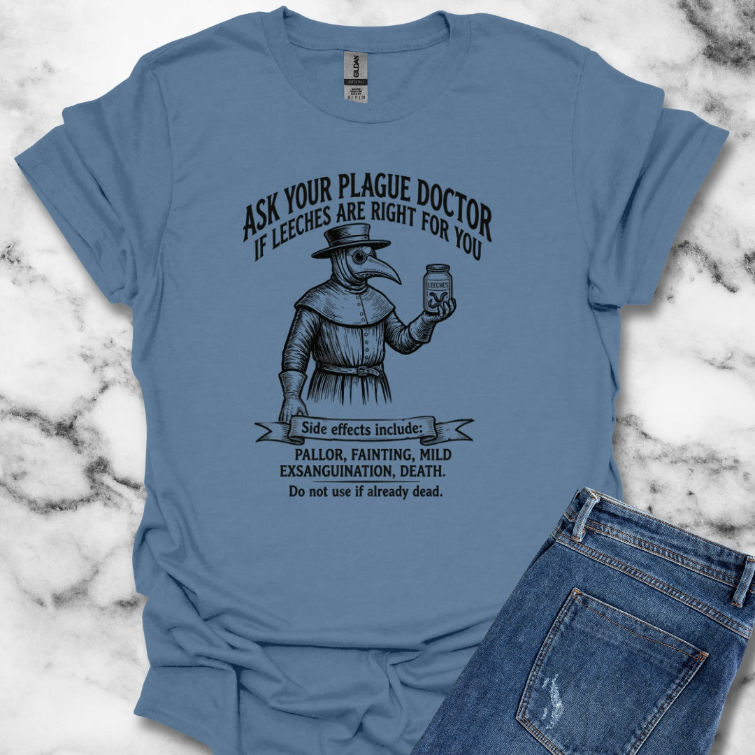 Plague Doctor Leeches Ad T-Shirt