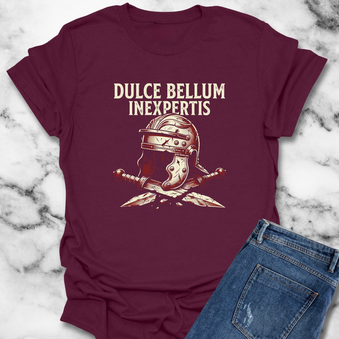 War Is Sweet to the Inexperienced in Latin T-Shirt
