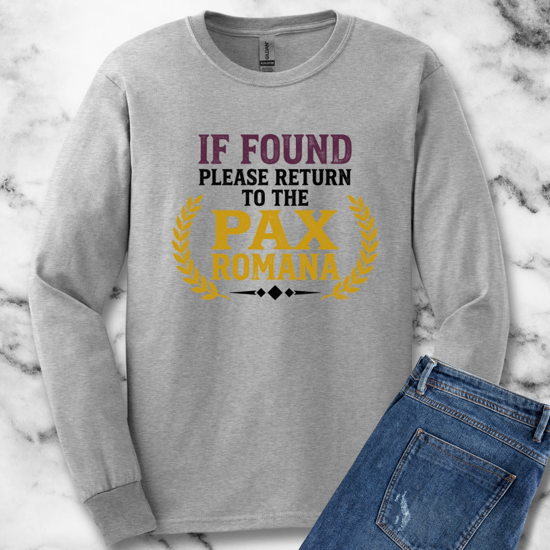 If Found Return to Pax Romana Era Long Sleeve
