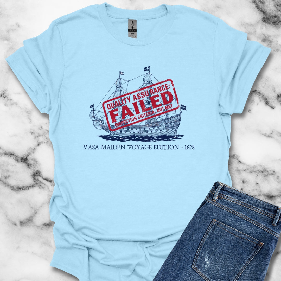 Vasa Warship Failed Inspection T-Shirt