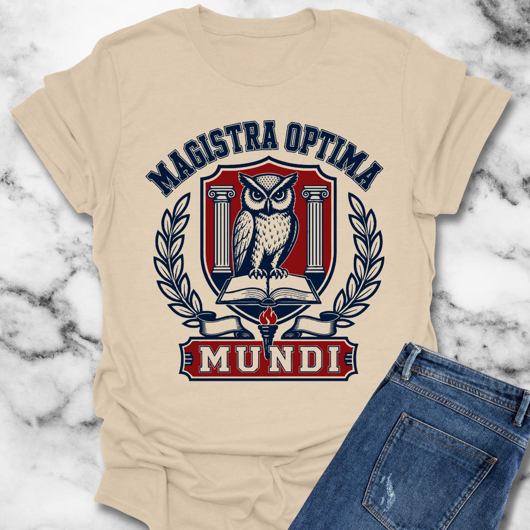 Magistra Optima Mundi Female Teacher T-Shirt