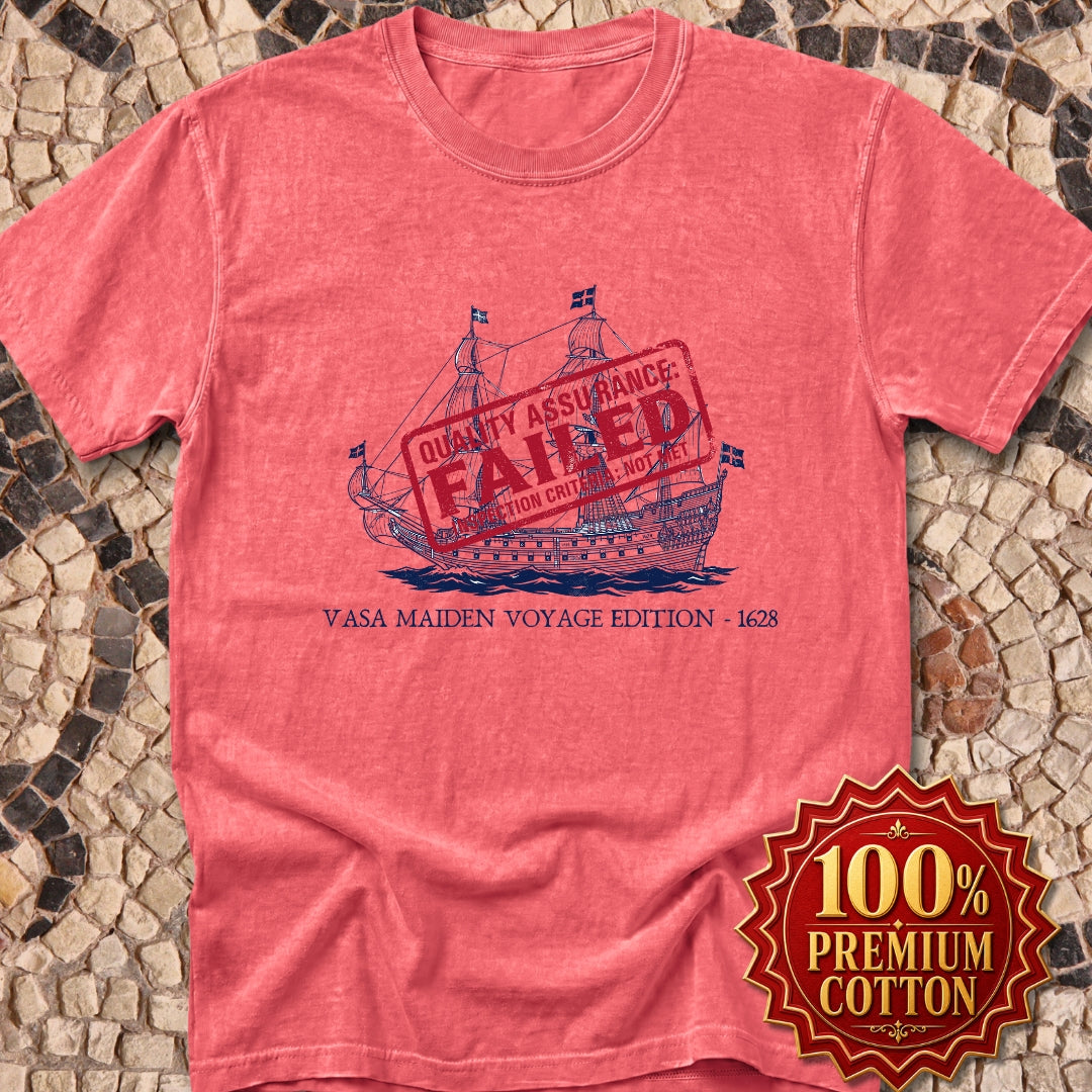 Vasa Warship Failed Inspection Premium Tee