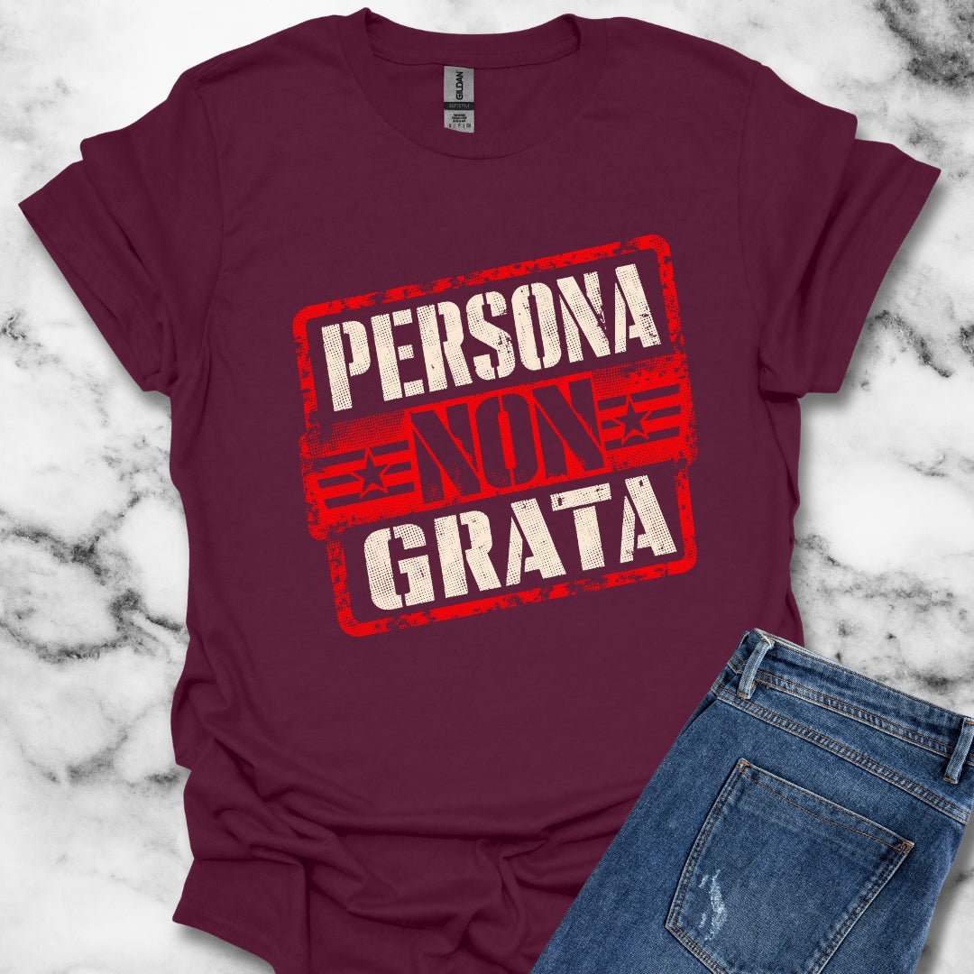 Persona Non Grata T-Shirt