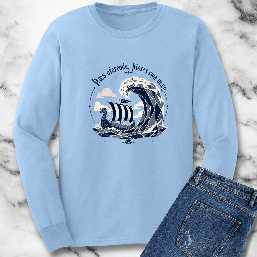 This Too Shall Pass Old English Longboat Unisex Long Sleeve Tee