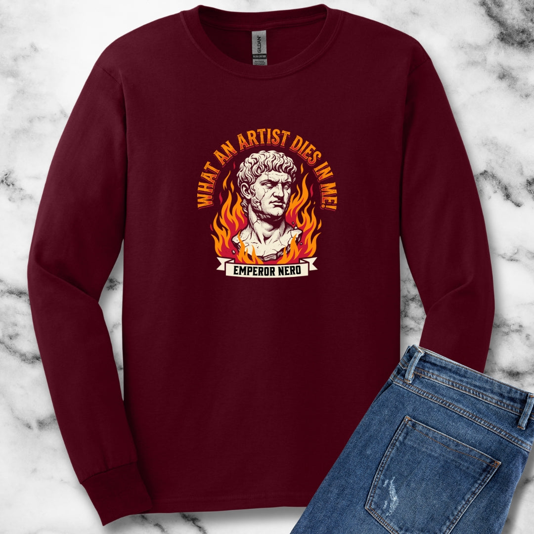 What an Artist Dies in Me Emperor Nero Unisex Long Sleeve Tee