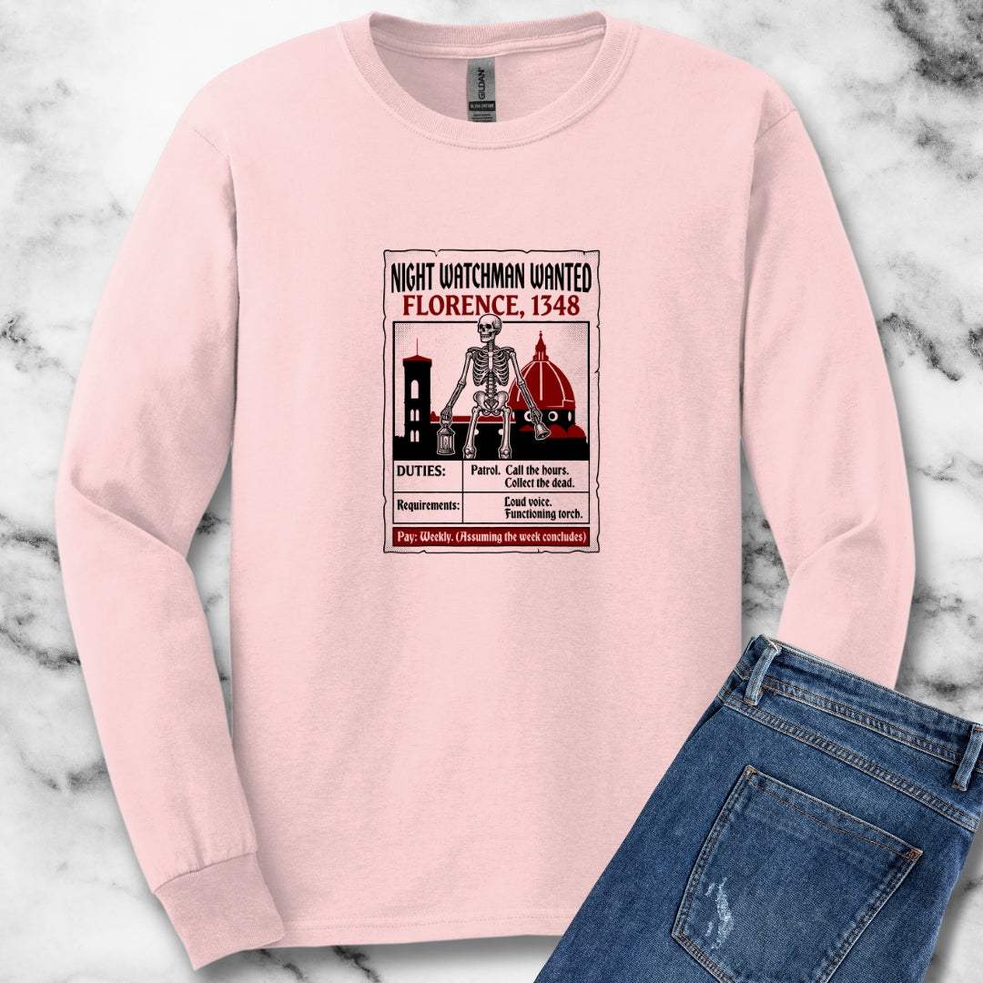 Night Watchman Wanted Unisex Long Sleeve Tee