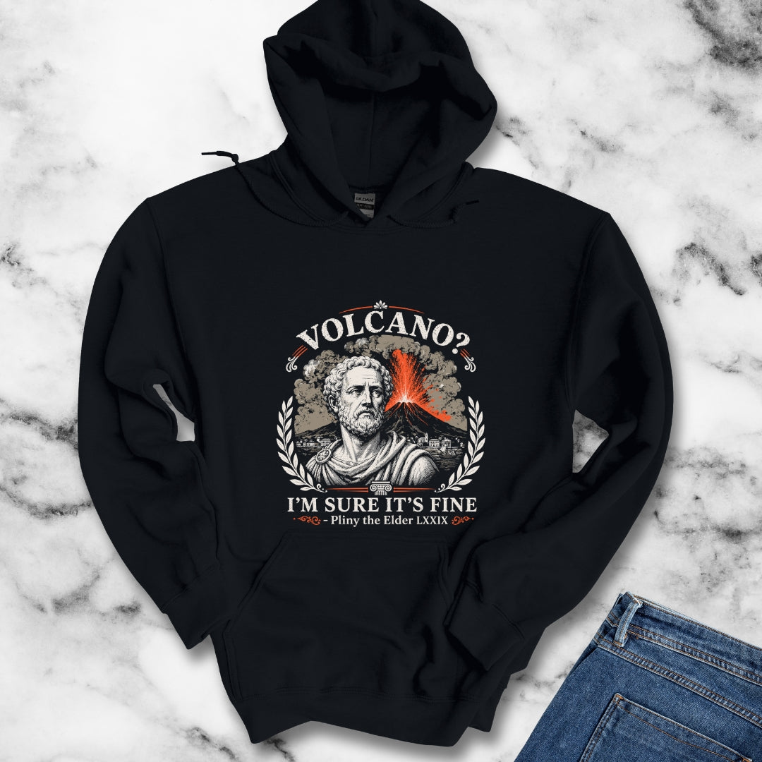 Pliny the Elder Volcano Quote Hoodie