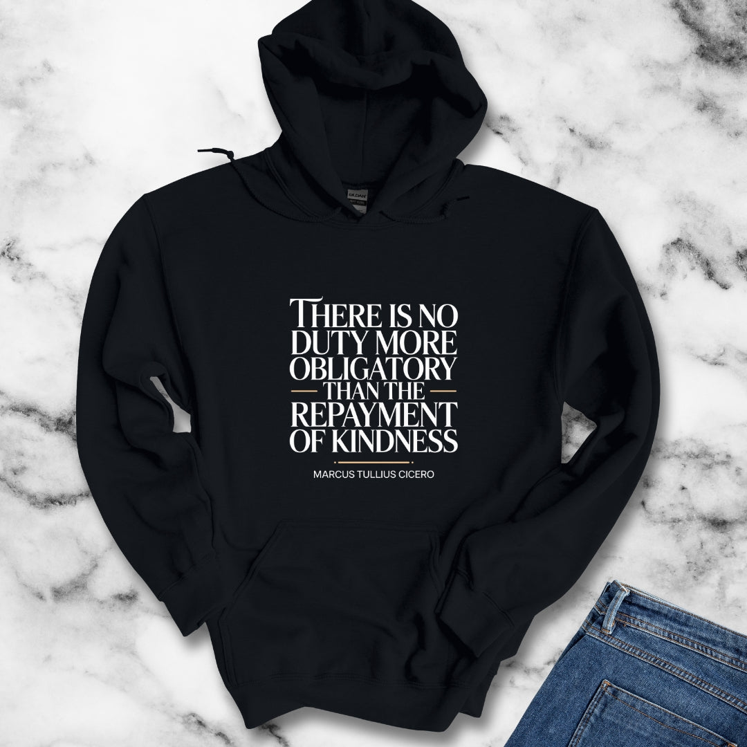 Cicero Kindness Quote Hoodie