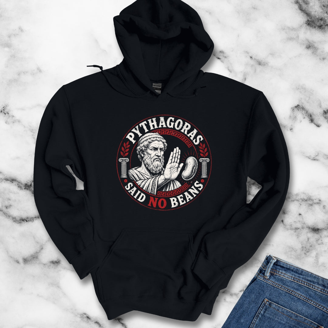 Pythagoras Said No Beans Hoodie