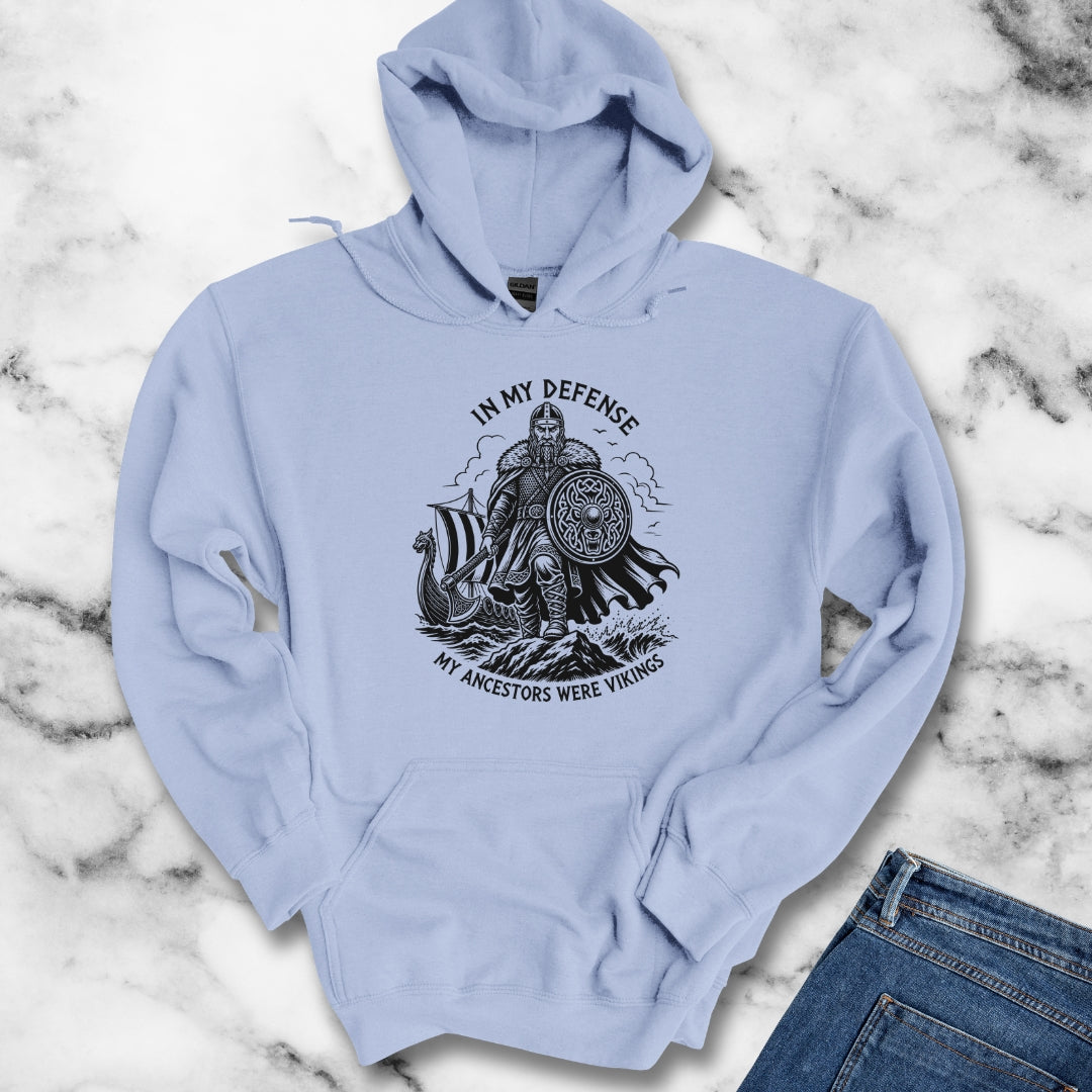 In My Defense Viking Ancestors Hoodie
