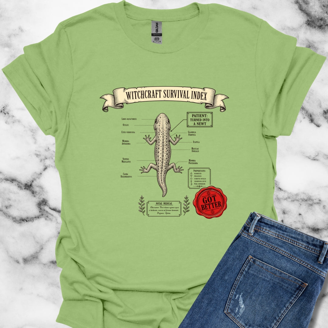 Turned into a Newt but Got Better T-Shirt