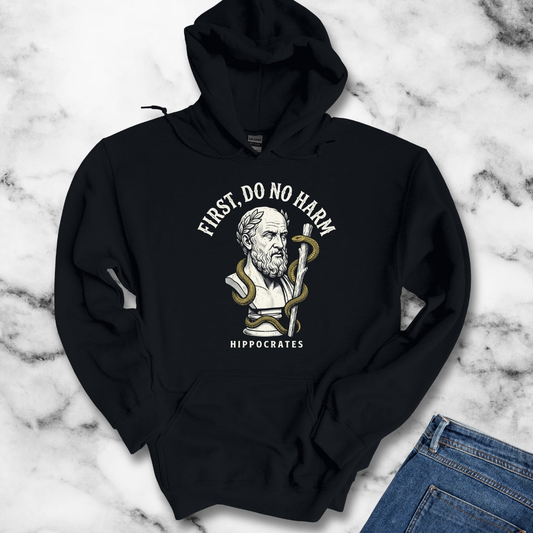 Hippocrates First Do No Harm Hoodie