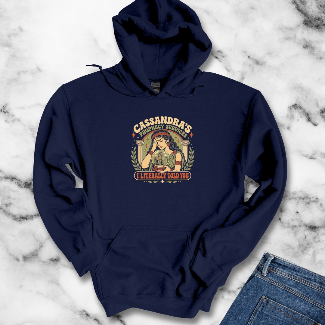 Cassandra's Prophecy Services Hoodie