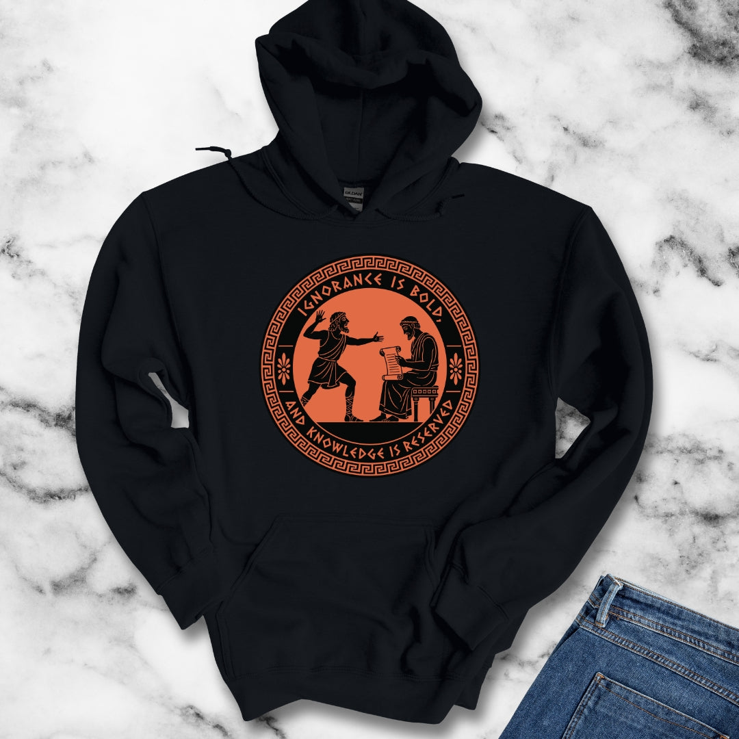 Ignorance is Bold Thucydides Quote Hoodie