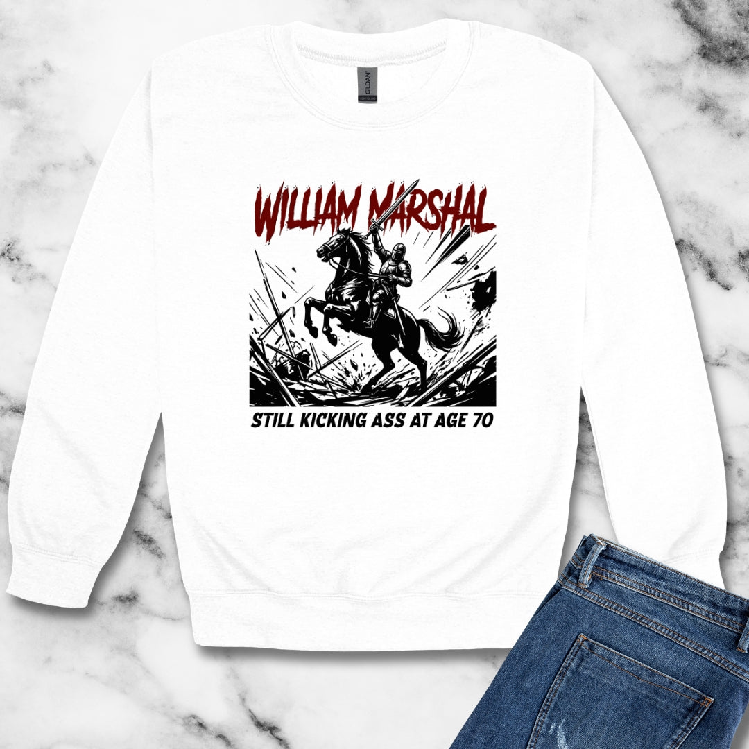 William Marshal Kicking Ass Age 70 Unisex Heavy Crewneck Sweatshirt