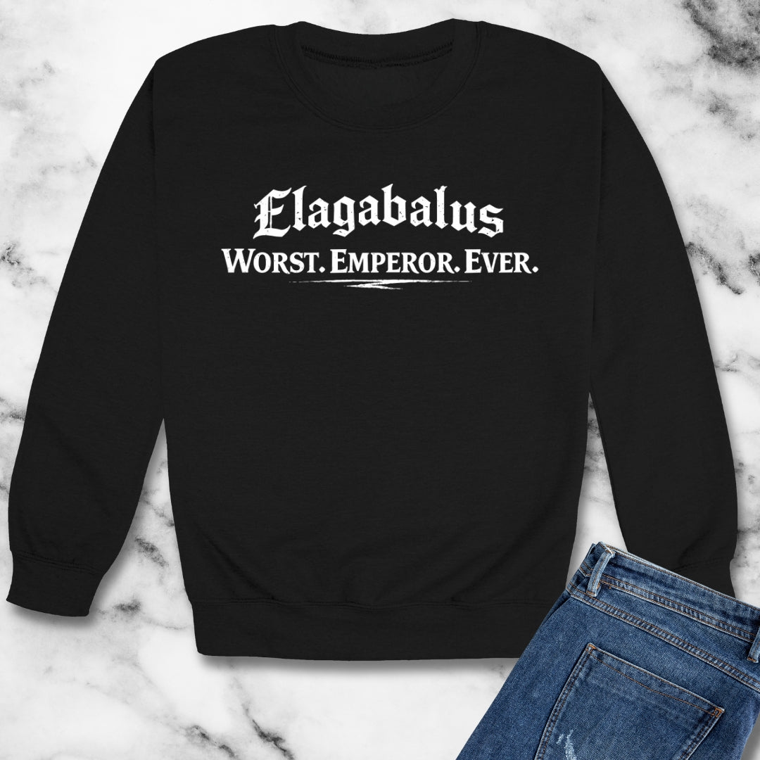 Elagabalus Worst Emperor Ever Unisex Heavy Crewneck Sweatshirt