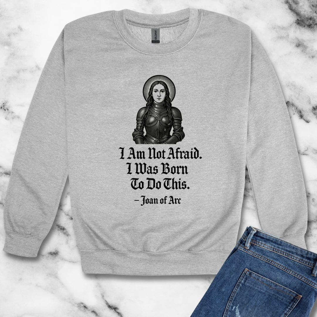 Joan of Arc Born to do this Quote Unisex Heavy Crewneck Sweatshirt