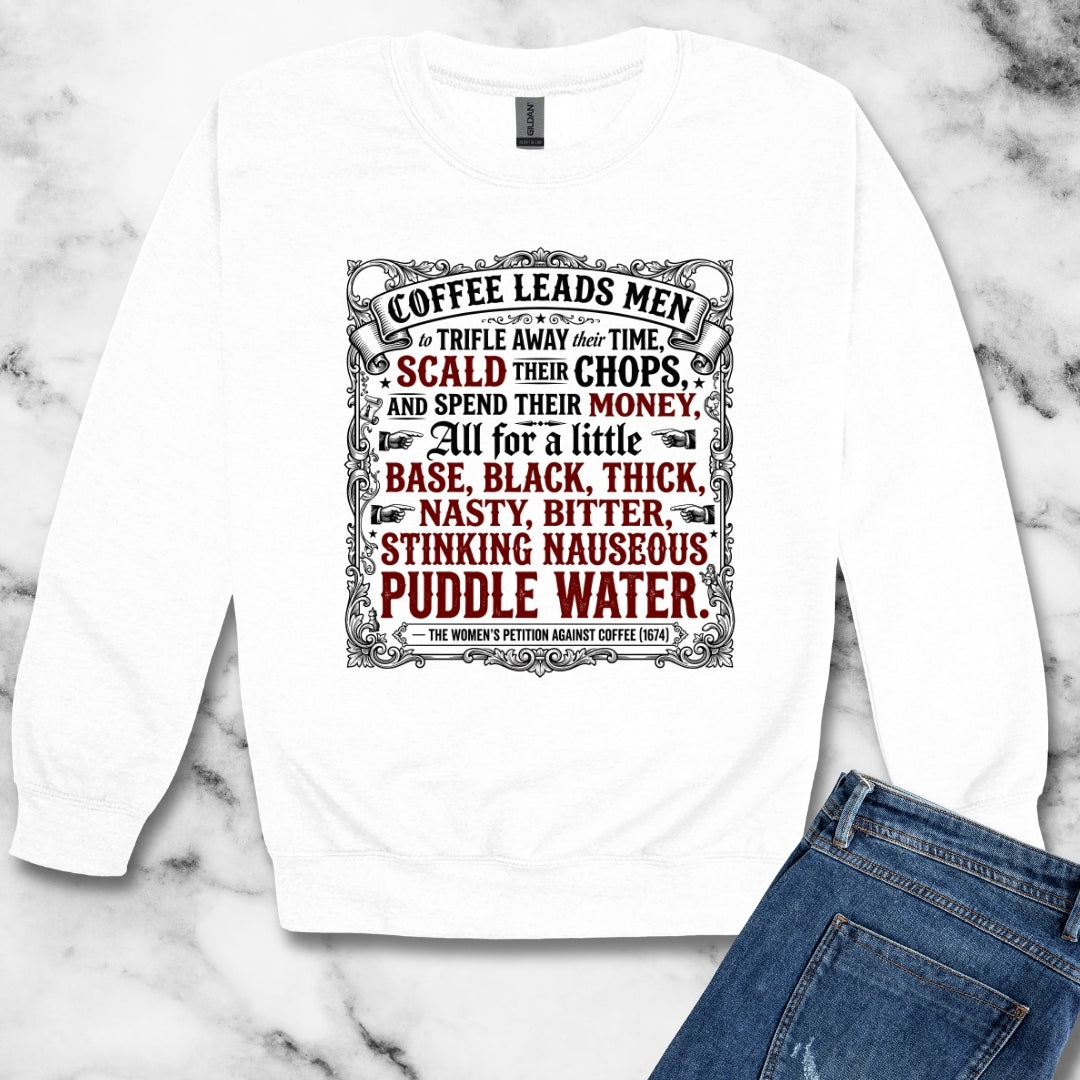 Women's Petition Against Coffee (1674) Unisex Heavy Crewneck Sweatshirt