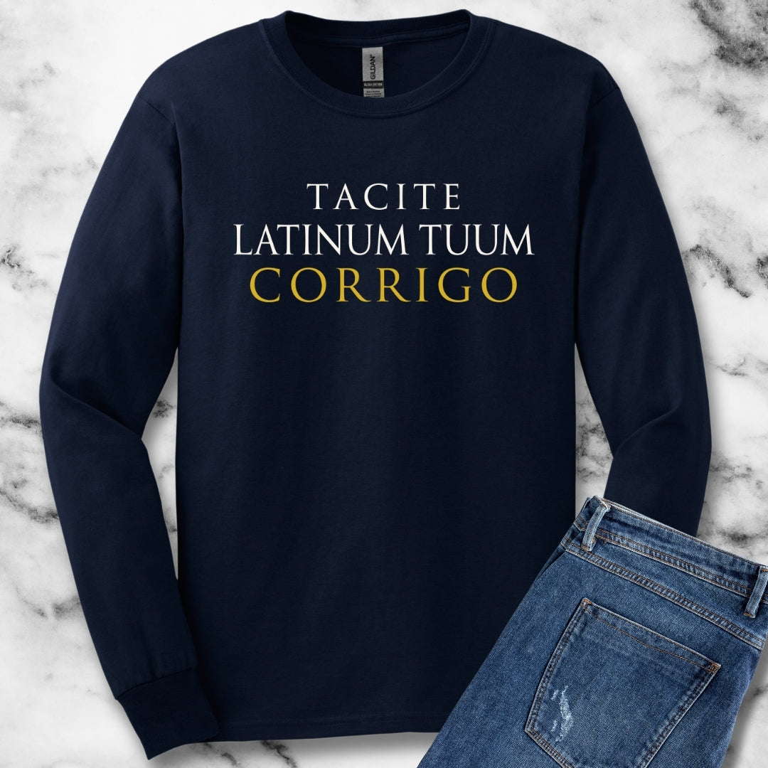 I'm Silently Correcting Your Latin Unisex Long Sleeve Tee