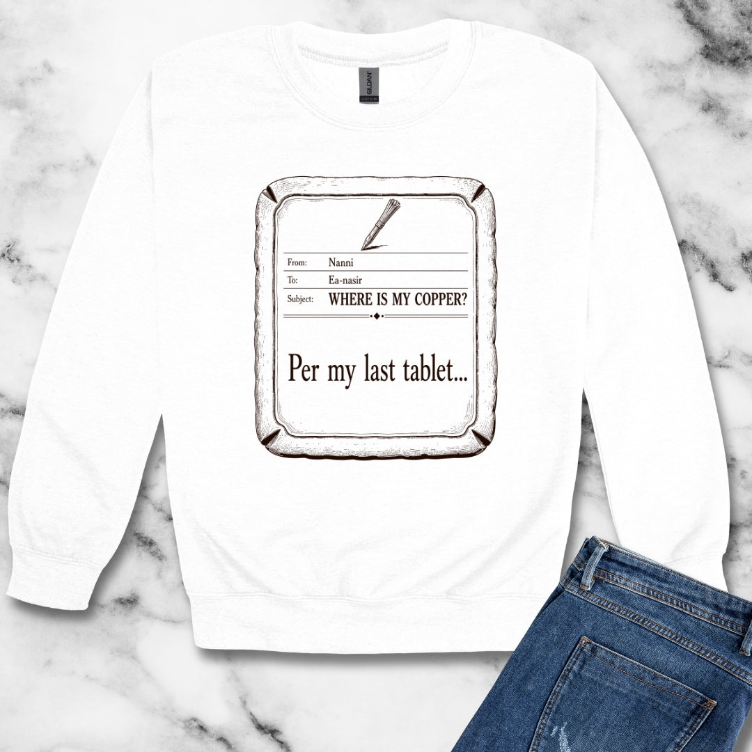 Ea Nasir Per My Last Tablet Unisex Heavy Crewneck Sweatshirt