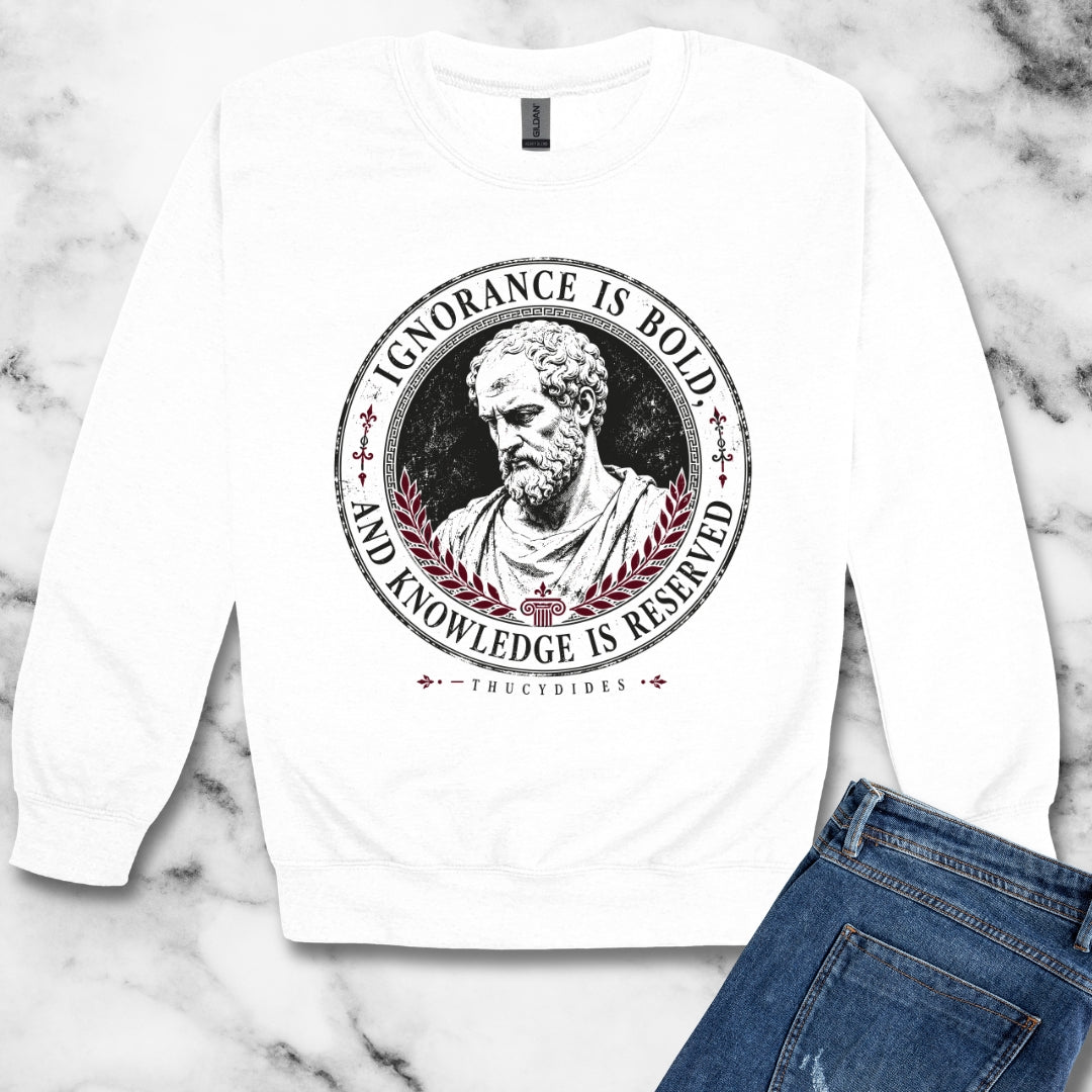 Thucydides Quote Ignorance is Bold Unisex Heavy Crewneck Sweatshirt