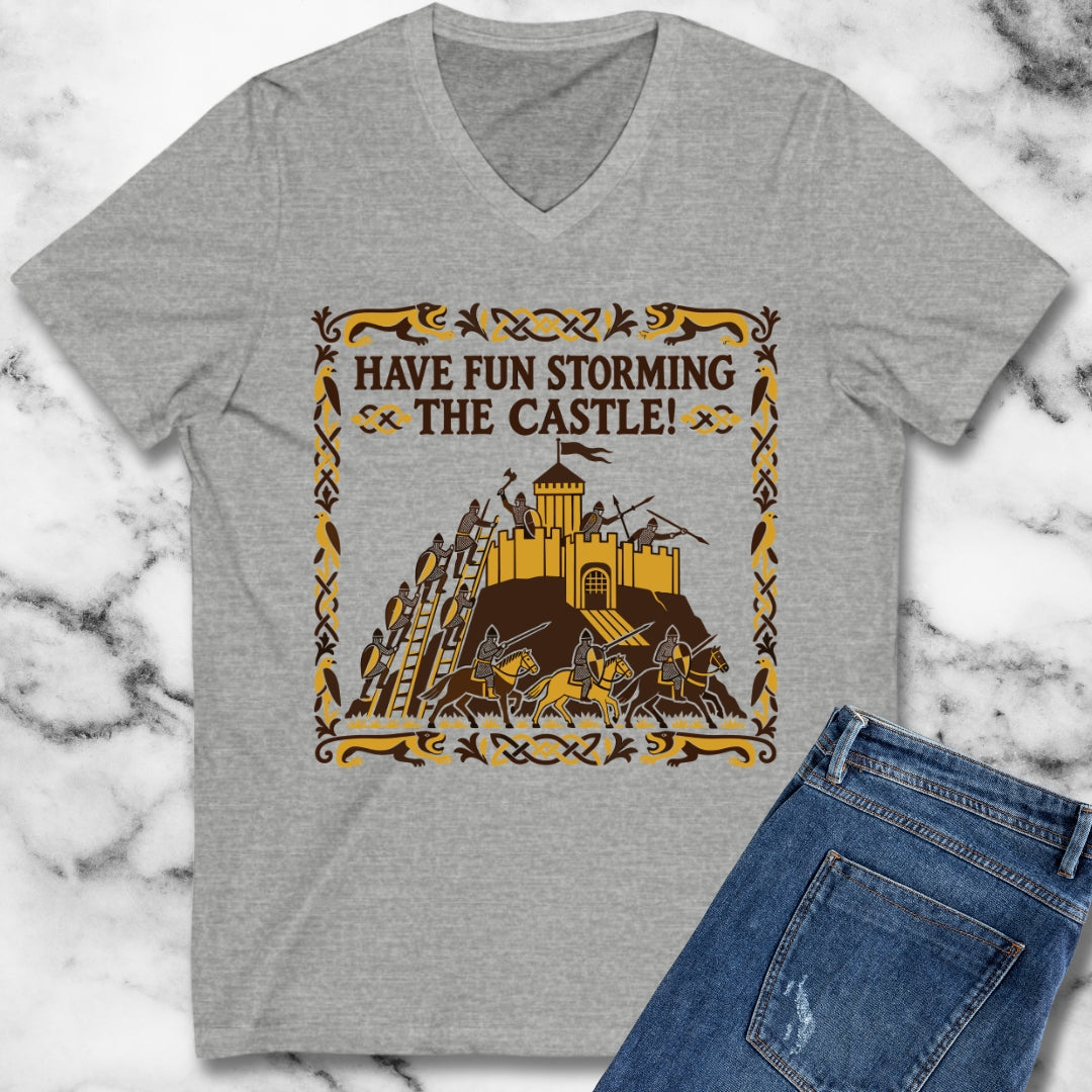 Have Fun Storming the Castle! V-neck