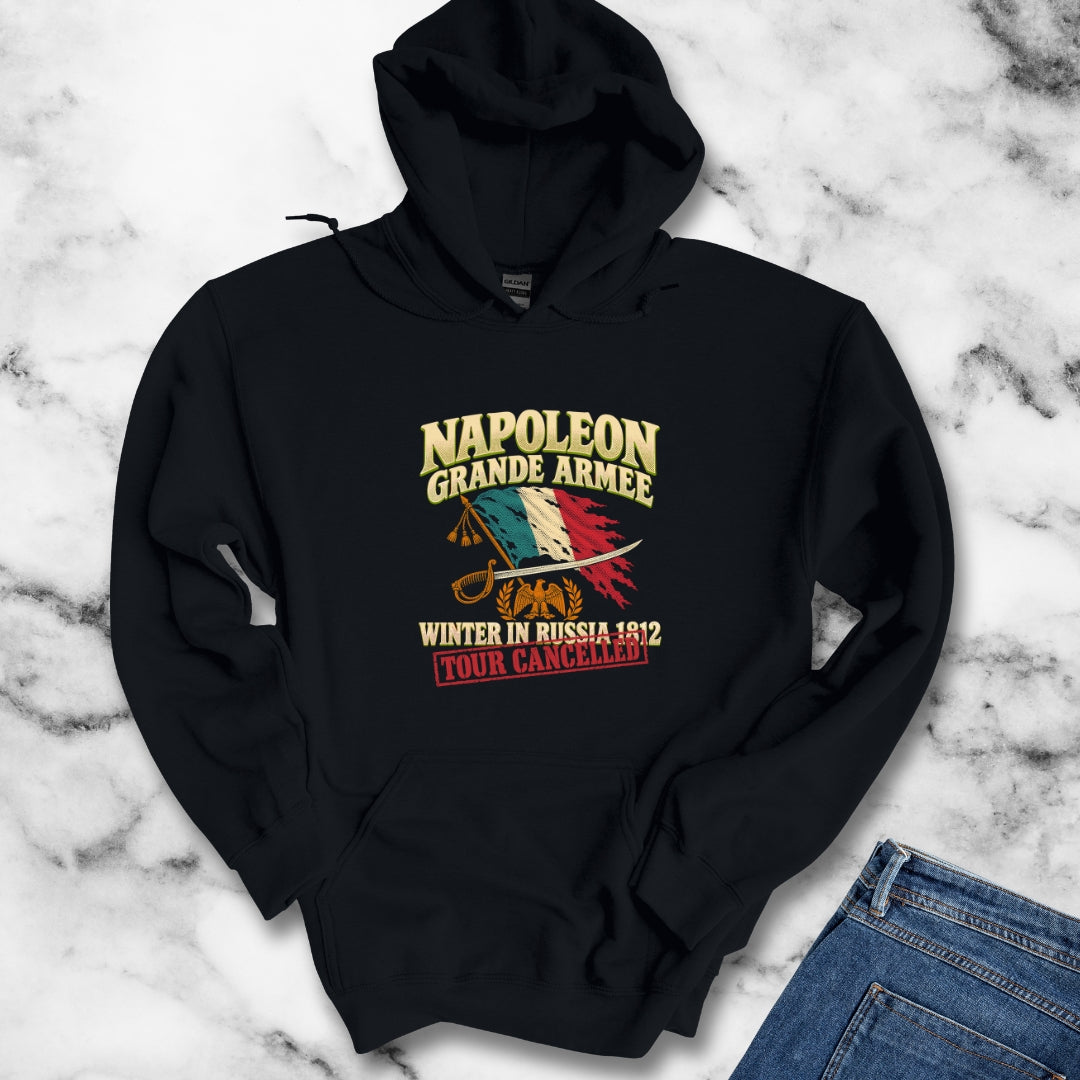 Napoleon Grande Armee Tour Cancelled Hoodie