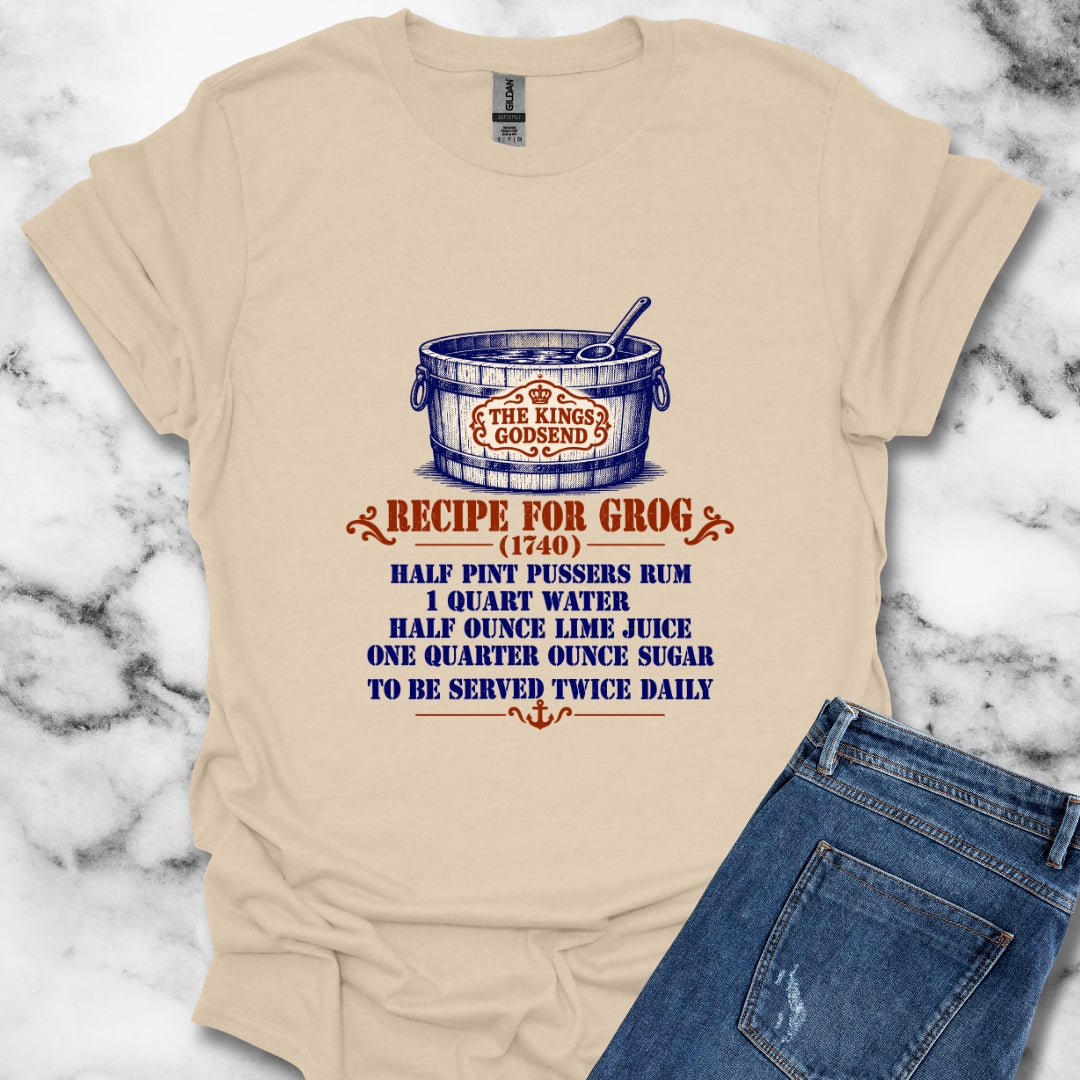 Kings Godsend Grog Recipe T-Shirt