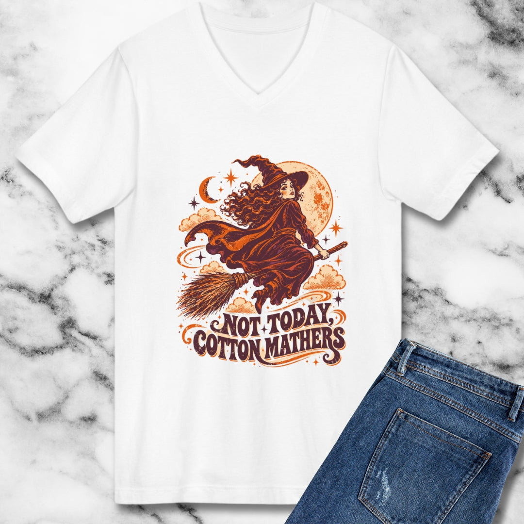 Salem Witch Not Today Cotton Mathers V-neck