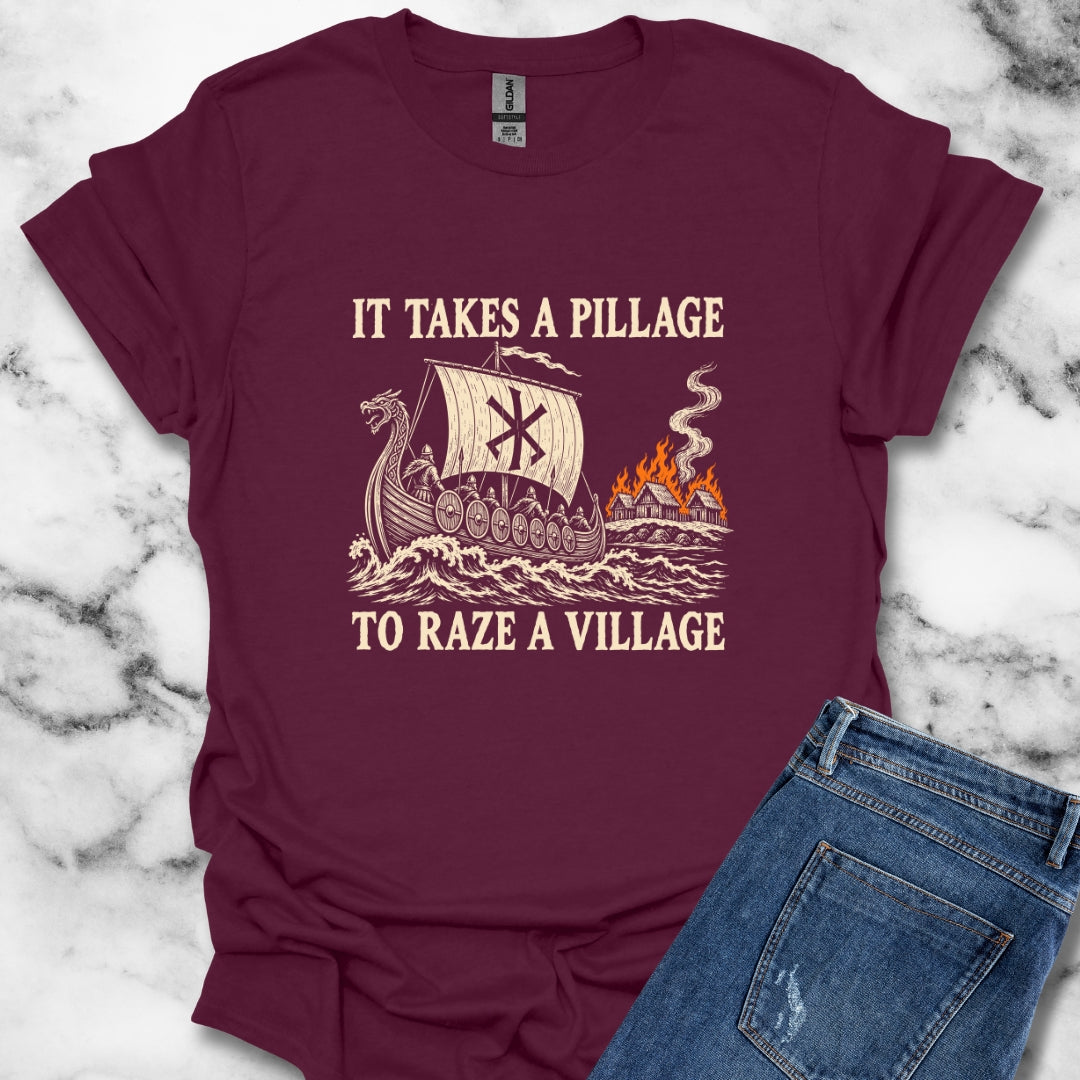 It Takes a Pillage to Raze a Village Woodcut T-Shirt