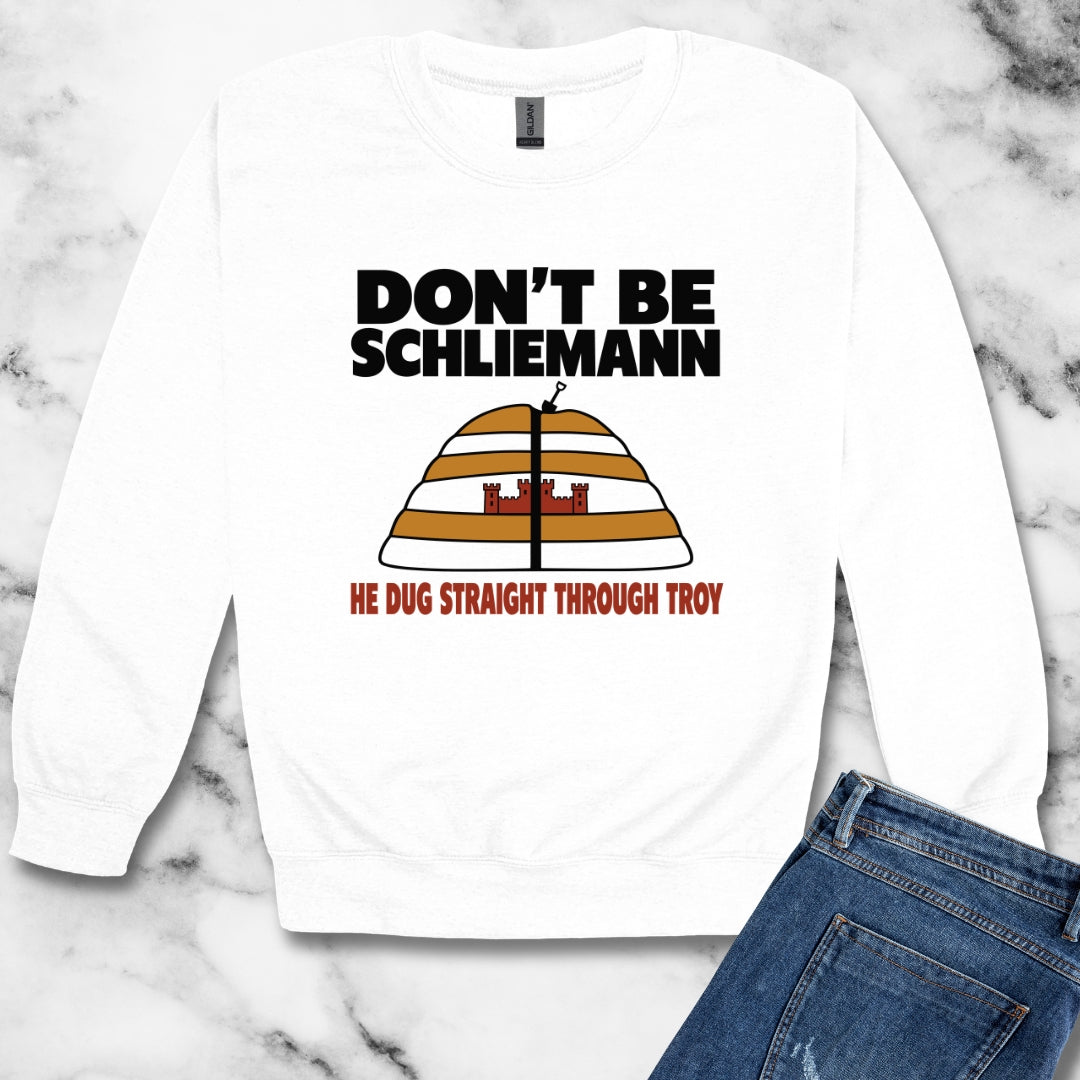 Don't Be Schliemann Unisex Heavy Crewneck Sweatshirt