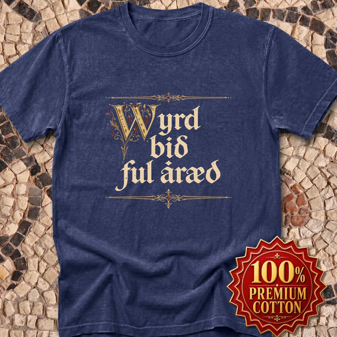 Old English Fate Is Inexorable Premium Tee