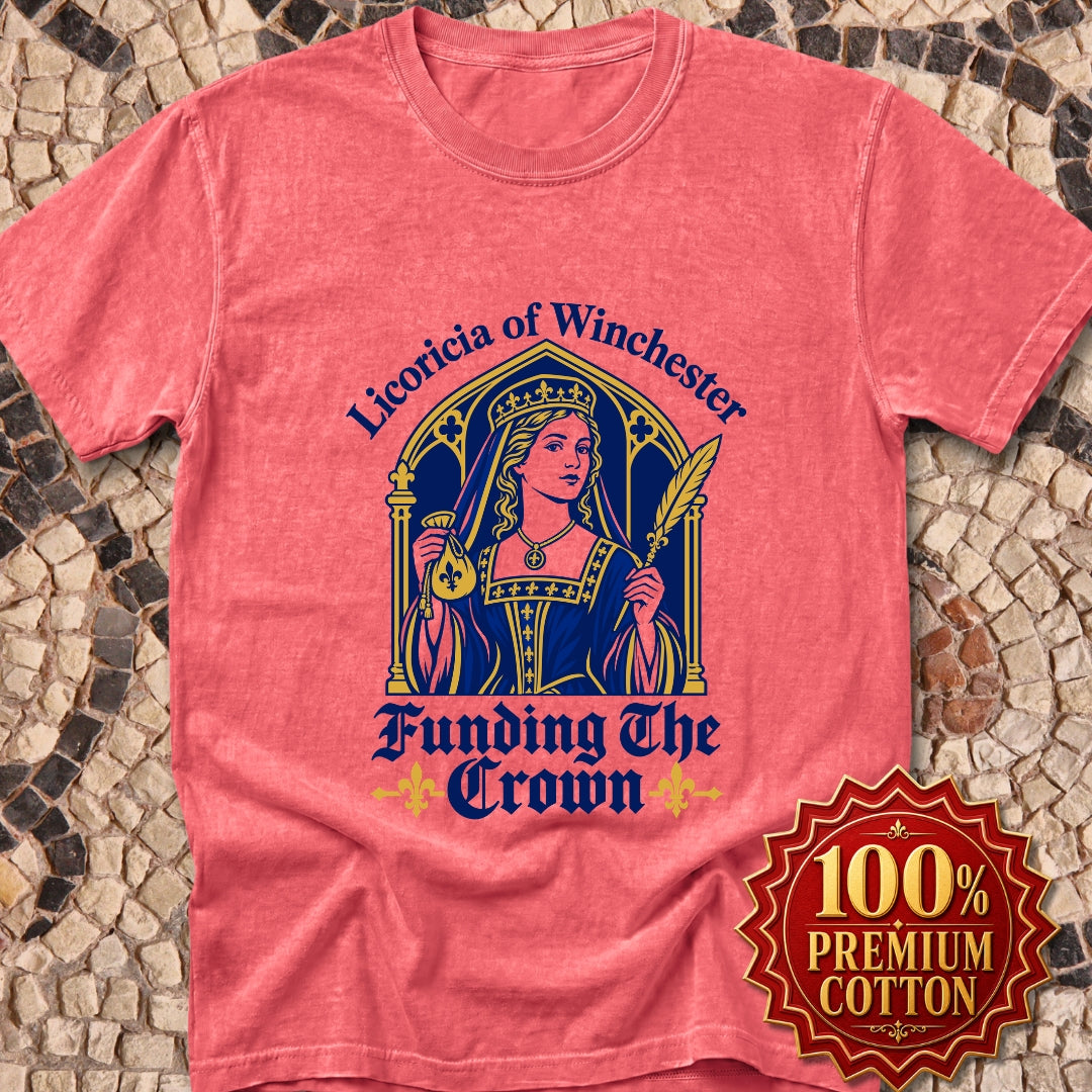 Licoricia of Winchester Funding the Crown Premium Tee