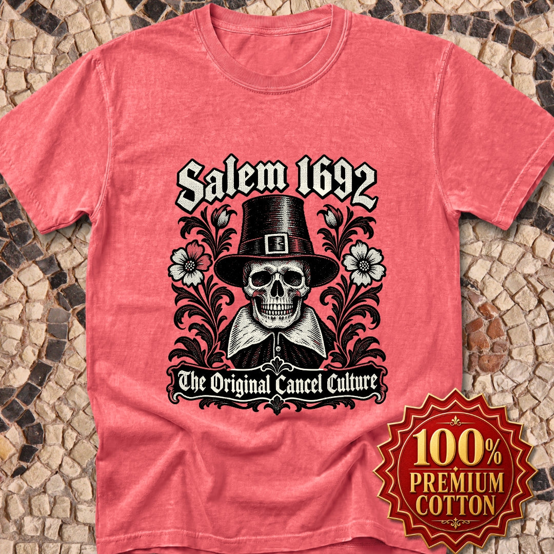 Salem 1692 The Original Cancel Culture Premium Tee