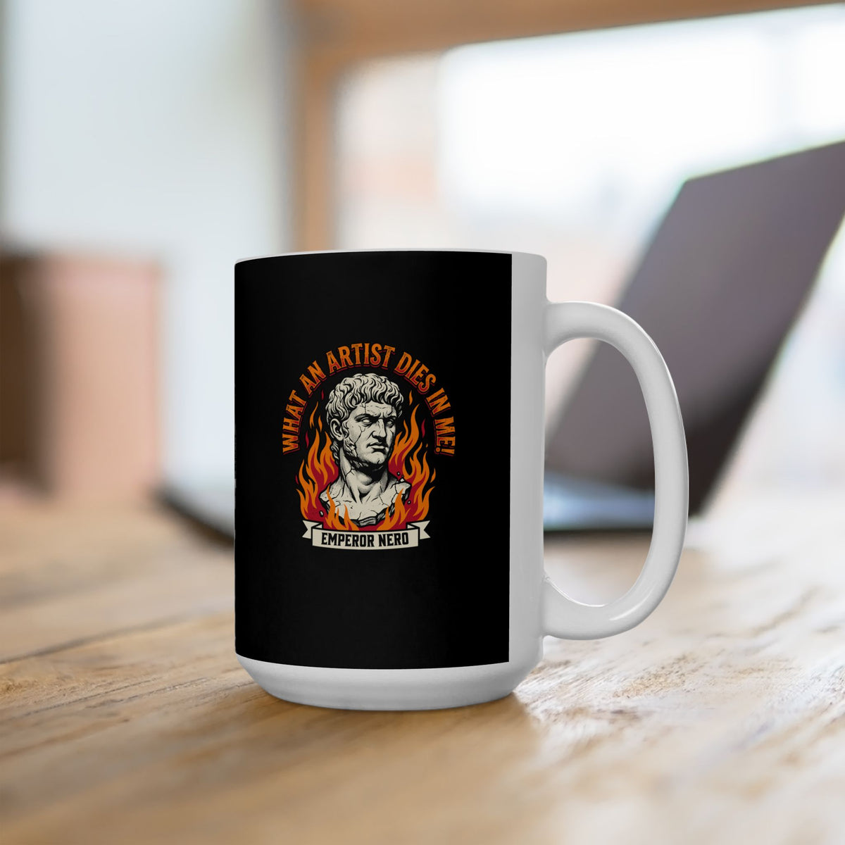 What an Artist Dies in Me Emperor Nero Ceramic Mug, (11oz, 15oz)