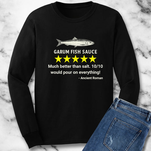 Garum Anchovy Sauce Review Unisex Long Sleeve Tee