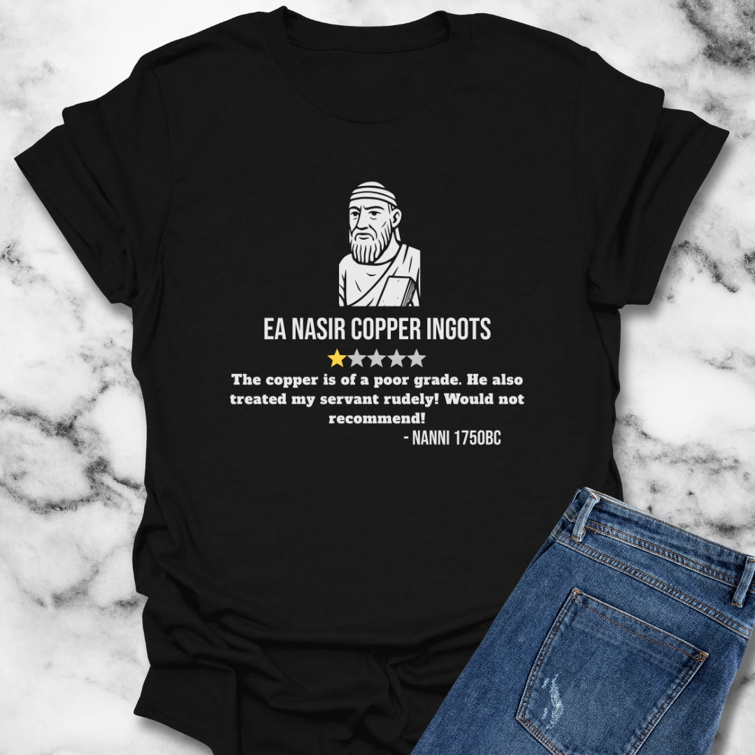 Ea Nasir 1 Star Review Copper Dealer Unisex T-Shirt