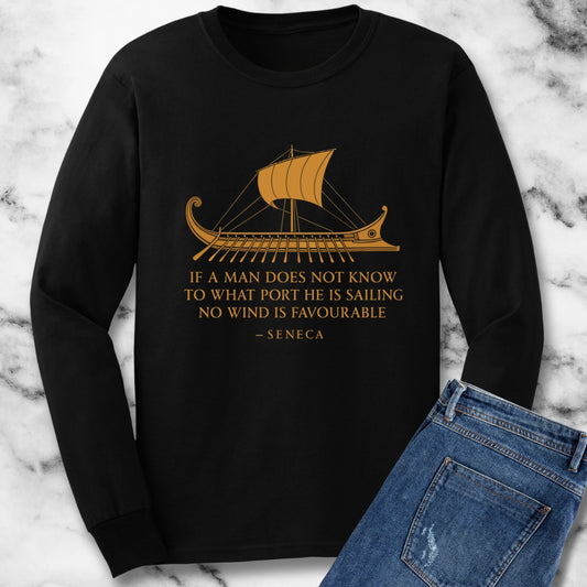 Seneca Quote No Wind is Favorable Unisex Long Sleeve Tee